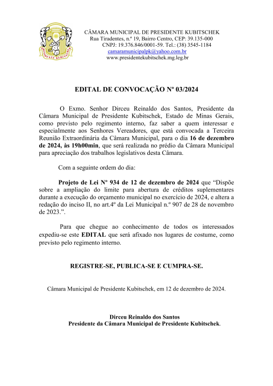 TERCEIRA REUNIÃO EXTRAORDINÁRIA DA CÂMARA MUNICIPAL EM 16 DE DEZEMBRO PARA O ANO DE 2024